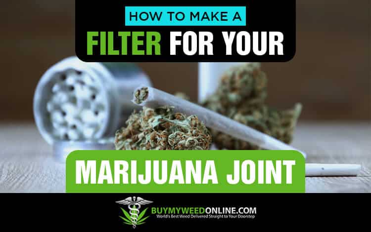 How-to-Make-a-Filter-for-Your-Marijuana-Joint