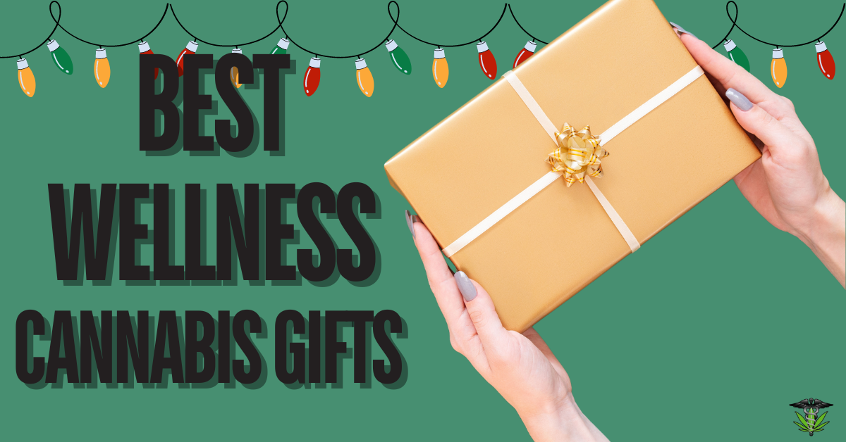 wellness cannabis gifts featured image